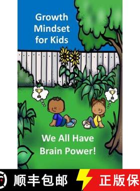 【3-4周达】Growth Mindset for Kids: We All Have Brainpower [9780692997116]
