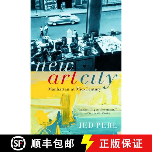 【3-4周达】New Art City: Manhattan at Mid-Century [9781400034659]