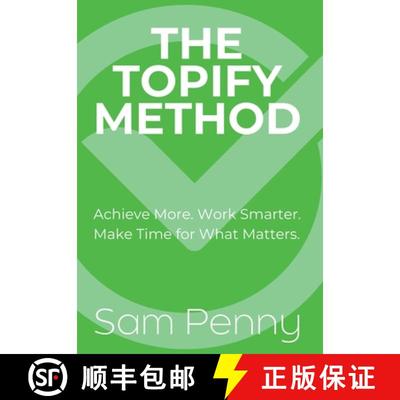 预订 The Topify Method: Transform Big Dreams into Daily Victories [9781923447172]