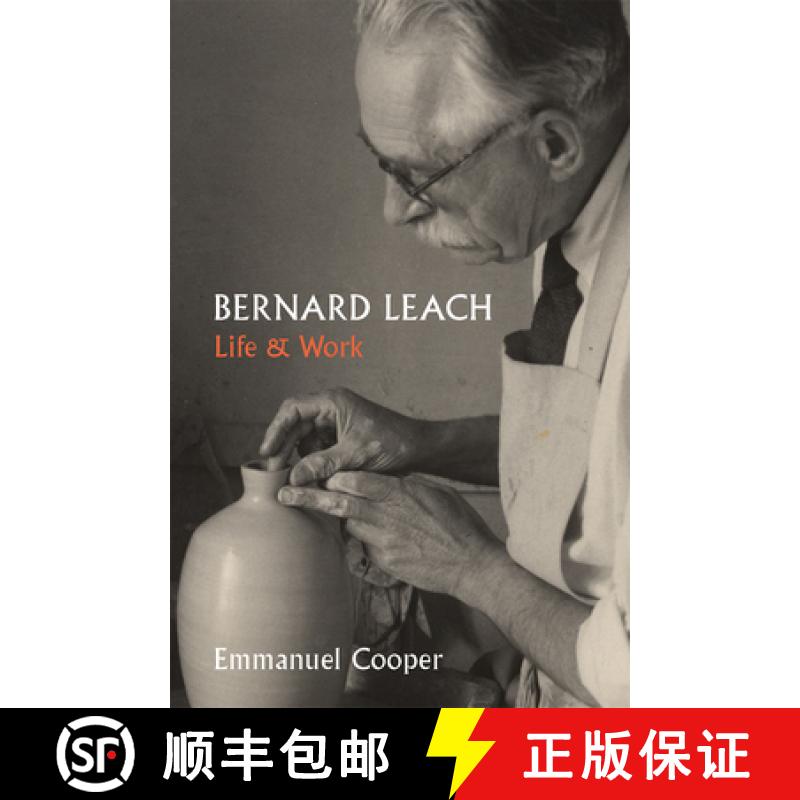 【3-4周达】Bernard Leach - Life and Work [9781913107116]