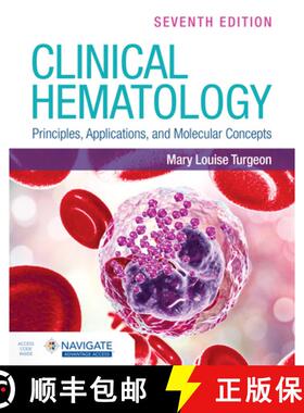 【3-4周达】Clinical Hematology: Principles, Applications, and Molecular Concepts with Navigate Advant... [9781284289176]