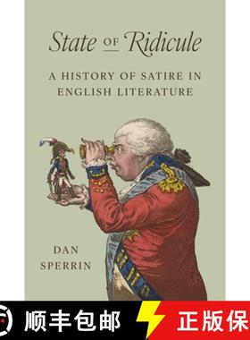 【3-4周达】讥笑之境:英国讽刺文学史 State of Ridicule: A History of Satire in English Literature [9780691195582]