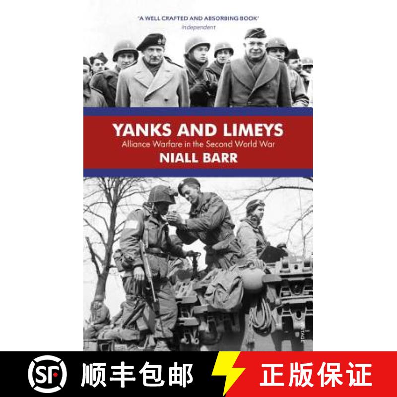 【3-4周达】Yanks and Limeys : Alliance Warfare in the Second World War [9781784703493]