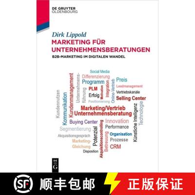 【3-4周达】Marketing für Unternehmensberatungen – B2B–Marketing im digitalen Wandel [9783111374499]