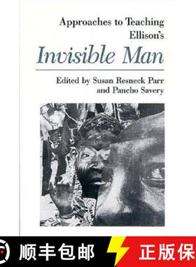 【3-4周达】Approaches to Teaching Ellison's Invisible Man [9780873525060]