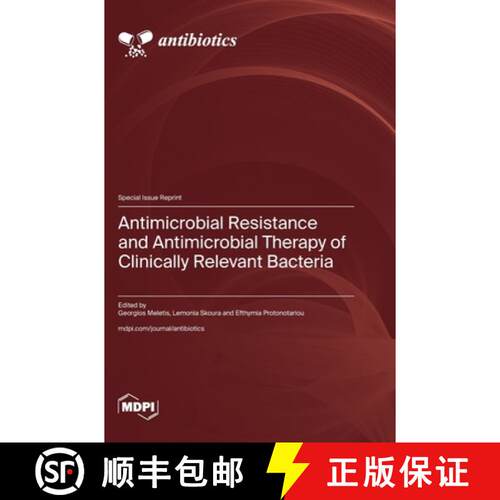 【3-4周达】精装 Antimicrobial Resistance and Antimicrobial Therapy of Clinically Relevant Bacteria [9783725860777]