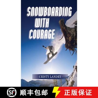【3-4周达】Snowboarding with Courage [9780996375603]