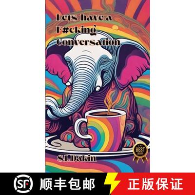 【3-4周达】Let's Have a F#cking Conversation!: A practical guide for having difficult conversations [9781446724767]