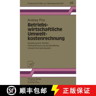 【3-4周达】Betriebswirtschaftliche Umweltkostenrechnung : Gestaltung einer flexiblen Plankostenrechnu... [9783790808070]