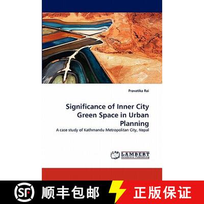 预订 Significance of Inner City Green Space in Urban Planning [9783844319866]
