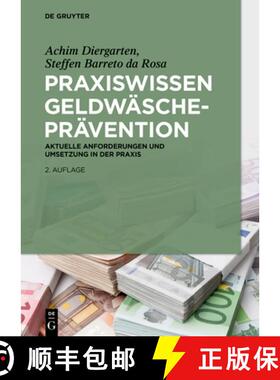 预订 Praxiswissen Geldwäscheprävention: Aktuelle Anforderungen Und Umsetzung in Der PRAXIS [9783110671612]