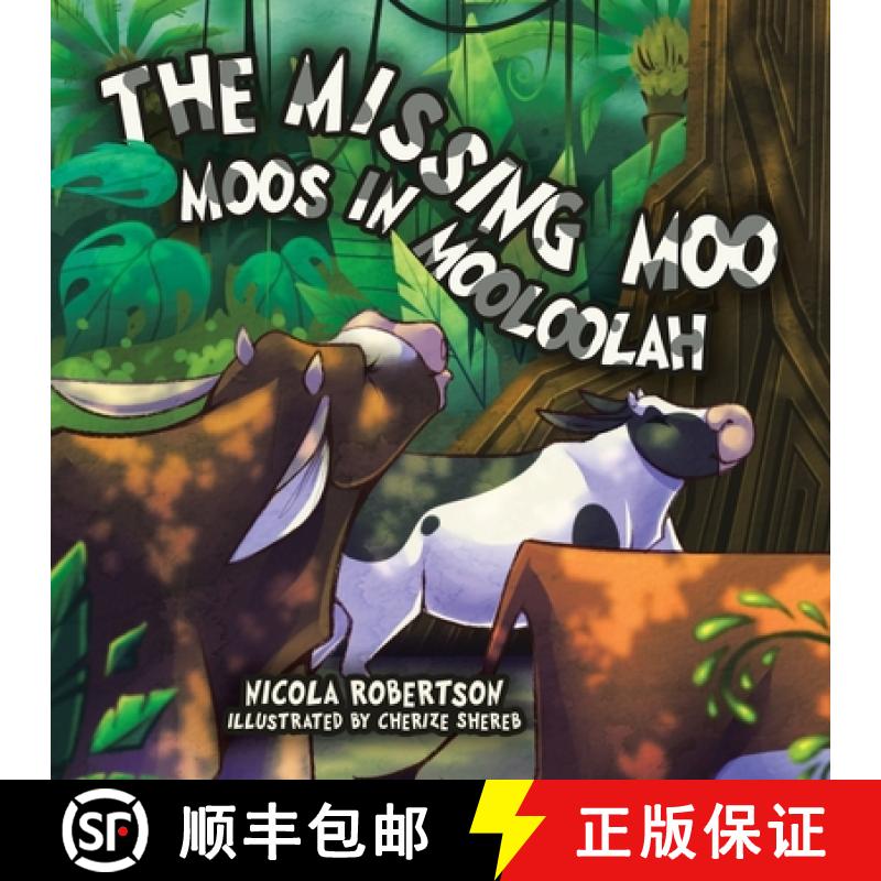 【3-4周达】The Missing Moo Moos in Mooloolah [9781779627599]