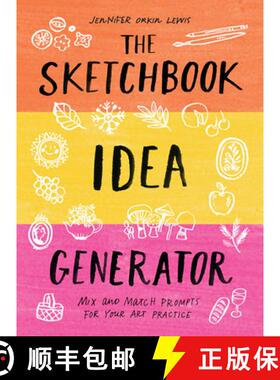 预订 The Sketchbook Idea Generator (Mix-And-Match Flip Book): Mix and Match Prompts for Your Art Prac... [9781419746512]