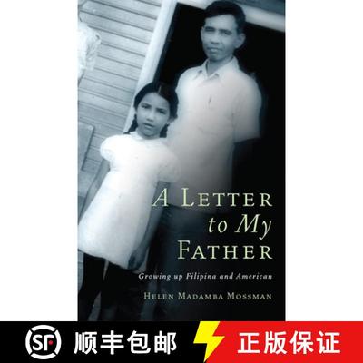 预订 A Letter to My Father – Growing Up Filipina and American [9780806169156]