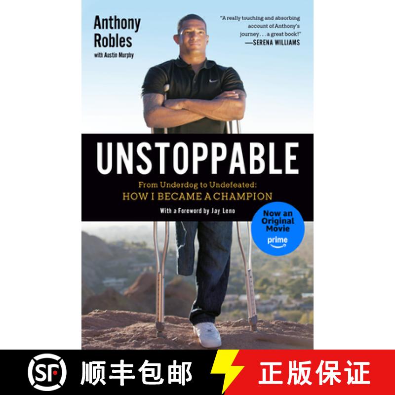 【3-4周达】Unstoppable: From Underdog to Undefeated: How I Became a Champion [9781592408047]
