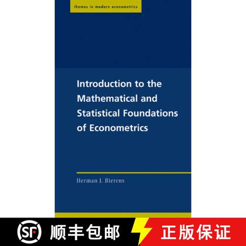 【3-4周达】精装 Introduction to the Mathematical and Statistical Foundations of Econometrics: - Intro... [9780521834315]
