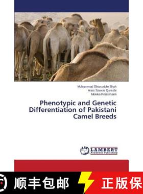 预订 Phenotypic and Genetic Differentiation of Pakistani Camel Breeds [9783659264597]