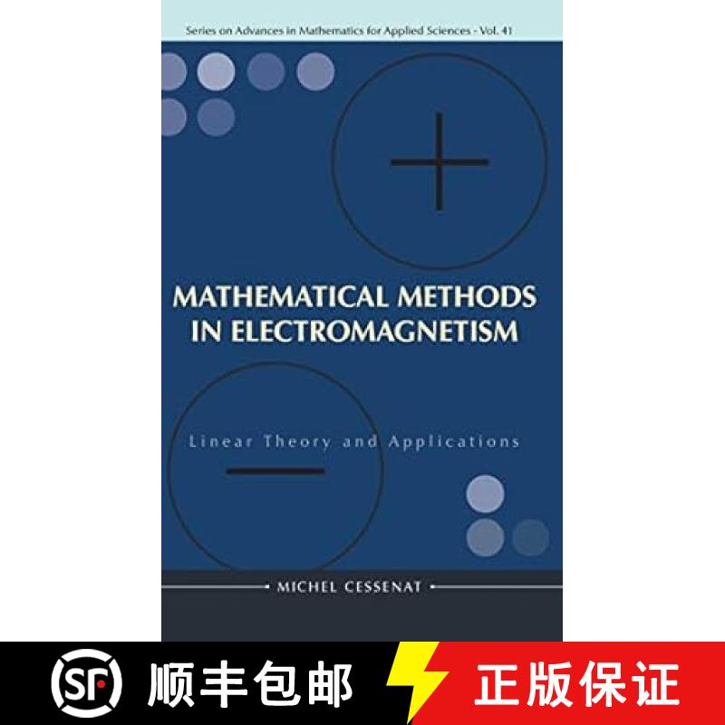 【3-4周达】Mathematical Methods In Electromagnetism: Linear Theory And Applications: Linear Theory an... [9789810224677]