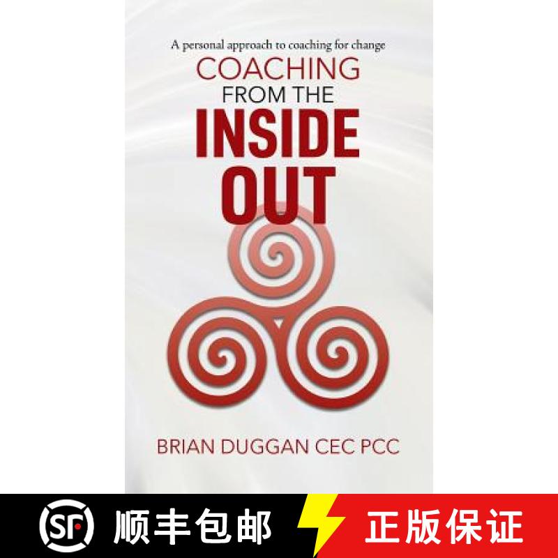 【3-4周达】Coaching from the inside out: A personal approach to coaching for change [9780228812616]
