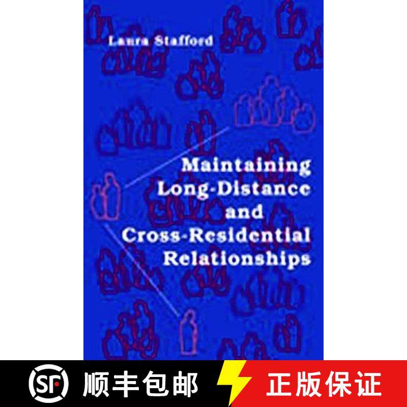 【3-4周达】Maintaining Long-Distance and Cross-Residential Relationships [9780805851656]