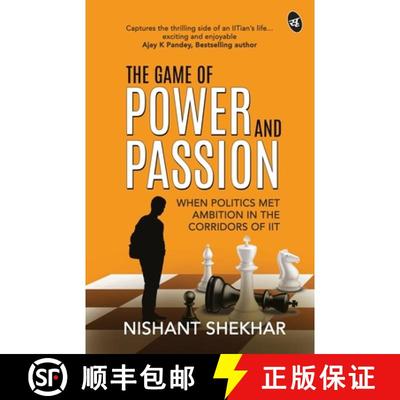 【3-4周达】Game of Power and Passion: When Politics met Ambition in the corridors of IIT [9789395192439]