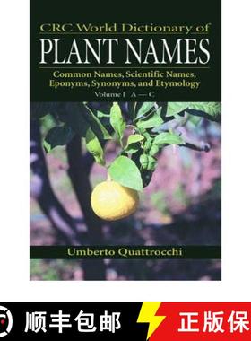 【3-4周达】CRC World Dictionary of Plant Names: Common Names, Scientific Names, Eponyms, Synonyms, an... [9780849326752]