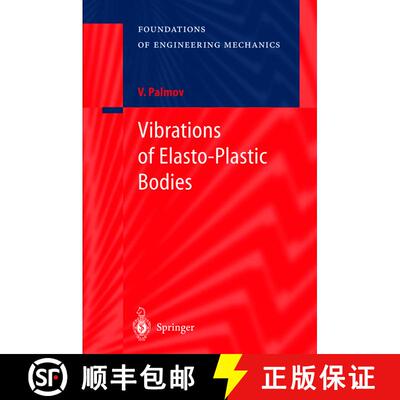 【3-4周达】精装 Vibrations of Elasto-Plastic Bodies [9783540637240]