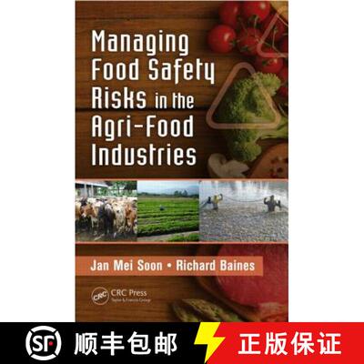 【3-4周达】Managing Food Safety Risks in the Agri-Food Industries [9781466509504]