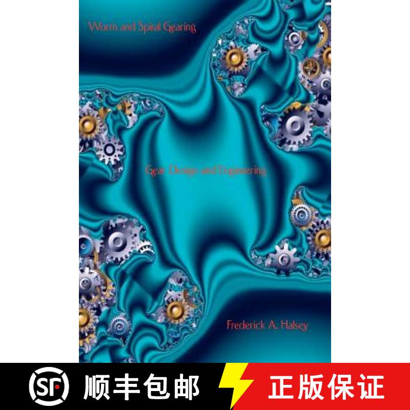 【3-4周达】Worm and Spiral Gearing - Gear Design and Engineering [9781929148318]