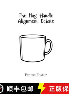 预订 The Mug Handle Alignment Debate [9789908017136]
