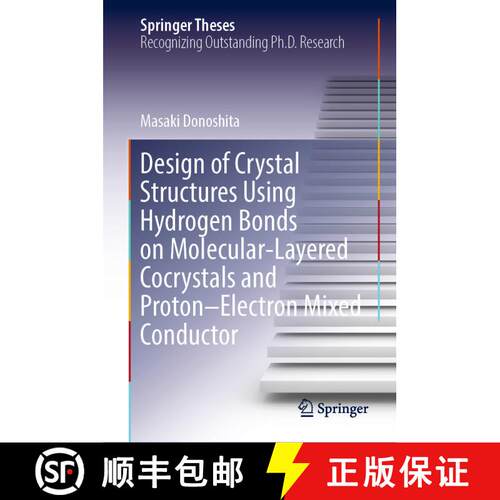 【3-4周达】精装 Design of Crystal Structures Using Hydrogen Bonds on Molecular-Layered Cocrystals and... [9789819970612]