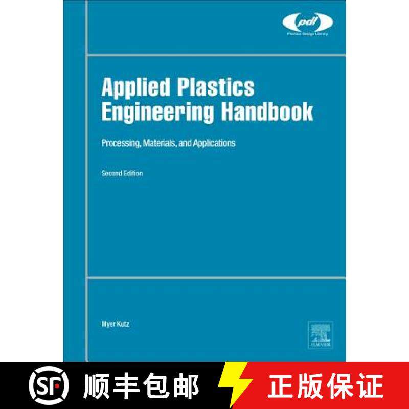 【3-4周达】Applied Plastics Engineering Handbook: Processing, Materials, and Applications [9780323390408]