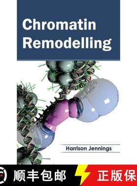 【3-4周达】Chromatin Remodelling [9781632391117]