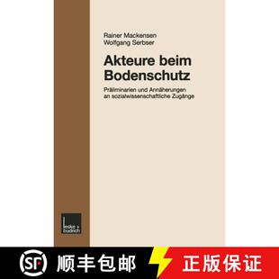Und Bodenschutz Annaherungen Zugang... Akteure Sozialwissenschaftliche 4周达 9783810025227 Beim Praliminarien
