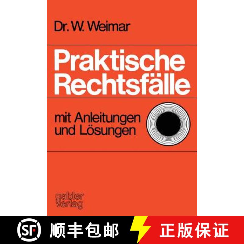【3-4周达】Praktische Rechtsfälle : mit Anleitungen und Lösungen [9783409760010]