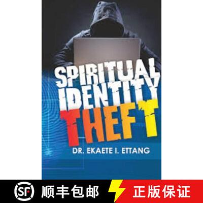 【3-4周达】Spiritual Identity Theft: Spiritual Identity Theft Series - Volume 1 [9781088179574]