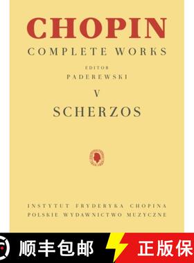 【3-4周达】Scherzos: Chopin Complete Works Vol. V [9781540097200]