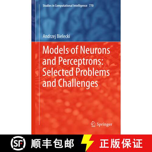 【3-4周达】精装 Models of Neurons and Perceptrons: Selected Problems and Challenges (1st ed. 2019) [9783319901398]