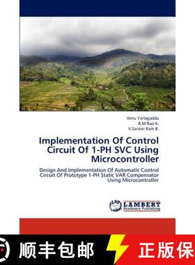 预订 Implementation Of Control Circuit Of 1-PH SVC Using Microcontroller [9783659146978]
