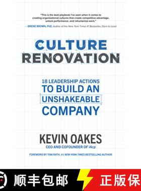【3-4周达】Culture Renovation: 18 Leadership Actions to Build an Unshakeable Company [9781260464368]