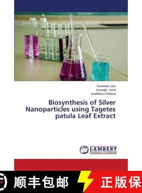 预订 Biosynthesis of Silver Nanoparticles Using Tagetes Patula Leaf Extract [9783659585616]
