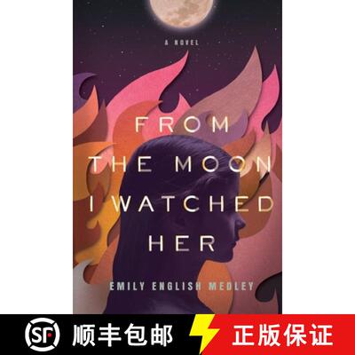 【3-4周达】From the Moon I Watched Her [9781632993960]