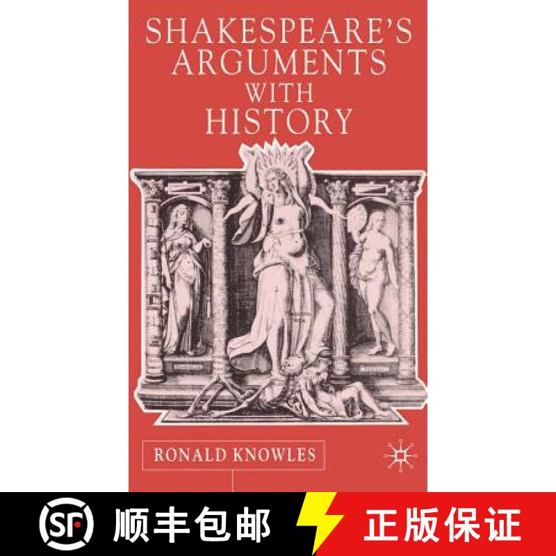 【3-4周达】Shakespeare's Arguments with History [9780333970218]