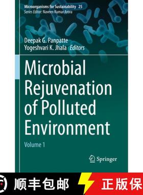 【3-4周达】Microbial Rejuvenation of Polluted Environment: Volume 1 [9789811574498]