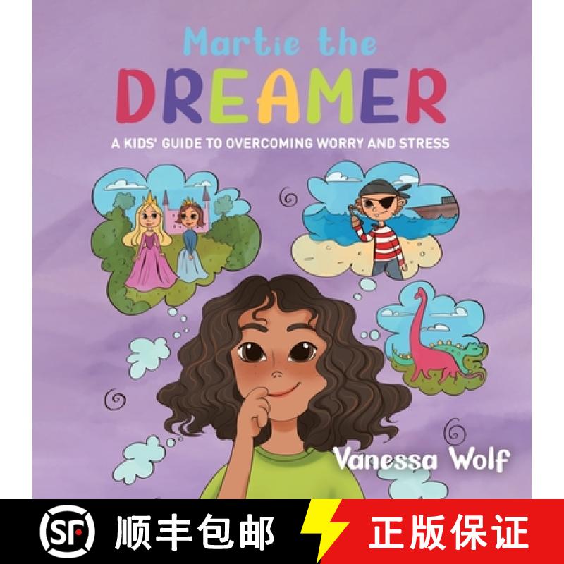 【3-4周达】Martie The Dreamer: A Kids' Guide to Overcoming Worry and Stress [9780228873174]图片