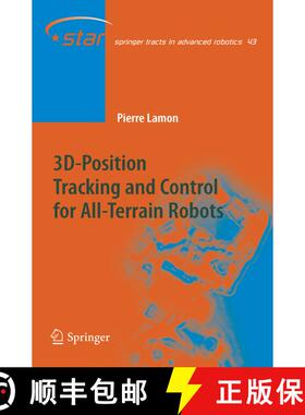 【3-4周达】3D-Position Tracking and Control for All-Terrain Robots [9783540782865]