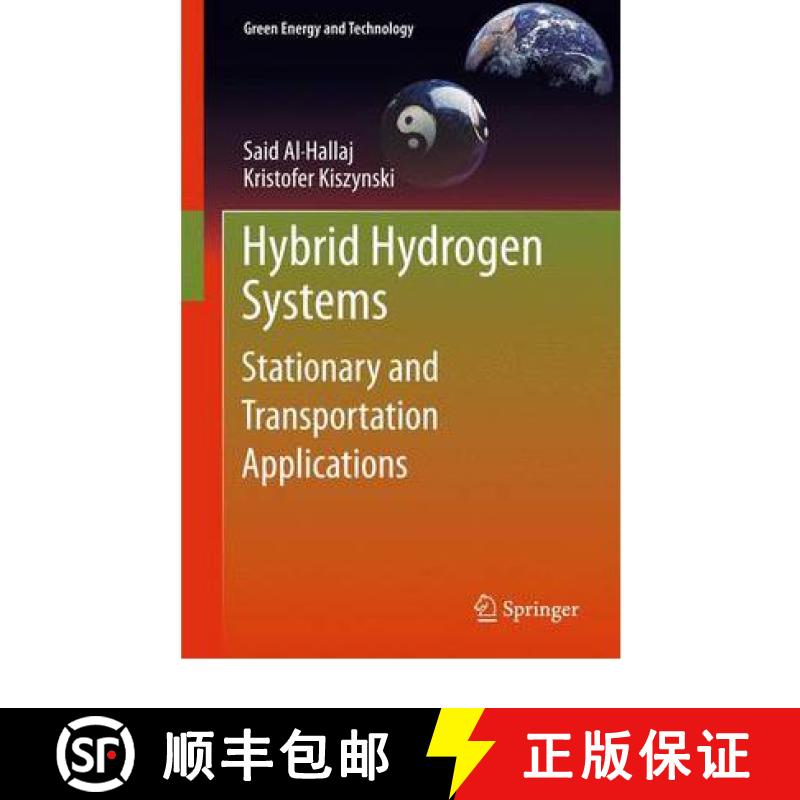 【3-4周达】Hybrid Hydrogen Systems: Stationary and Transportation Applications [9781846284663]