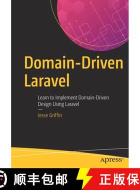 【3-4周达】Domain-Driven Laravel : Learn to Implement Domain-Driven Design Using Laravel [9781484260227]