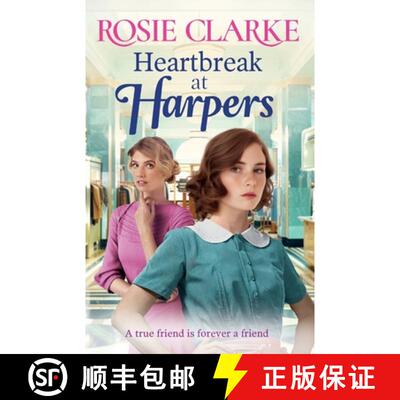 【3-4周达】Heartbreak at Harpers: A BRAND NEW instalment in the emotional, uplifting Harpers series f... [9781785131196]