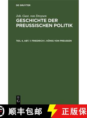 【3-4周达】精装 Friedrich I. Koenig Von Preussen [9783111139272]